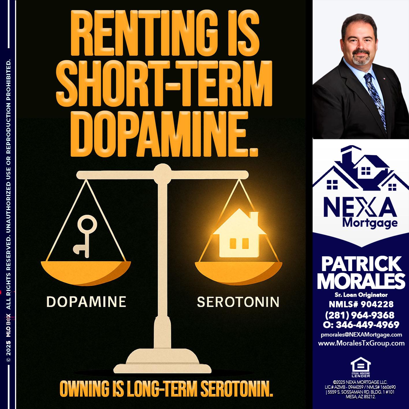 RENTING IS SHORT TERM - Patrick Morales -Sr. Loan Originator & Reverse Mortgage Specialist