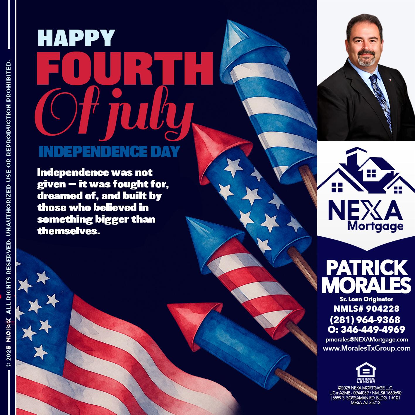 happy fourth - Patrick Morales -Sr. Loan Originator & Reverse Mortgage Specialist