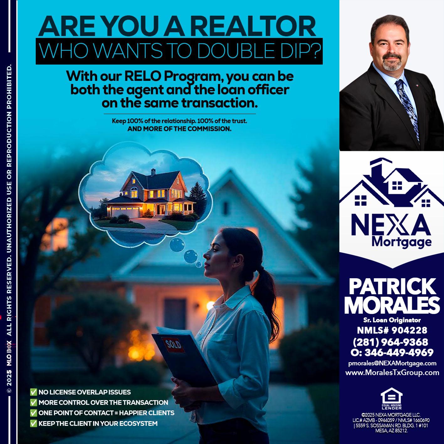 Are you a Realtor? - Patrick Morales -Sr. Loan Originator & Reverse Mortgage Specialist