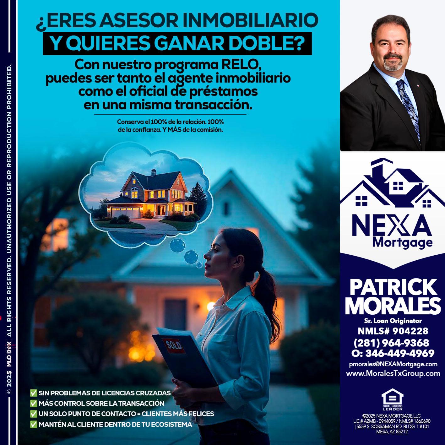 Eres un Agente Inmobiliario? - Patrick Morales -Sr. Loan Originator & Reverse Mortgage Specialist