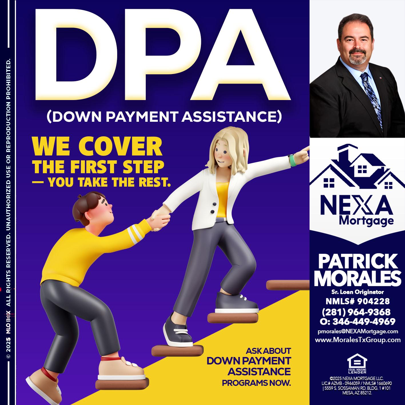 DPA LOANS - Patrick Morales -Sr. Loan Originator & Reverse Mortgage Specialist