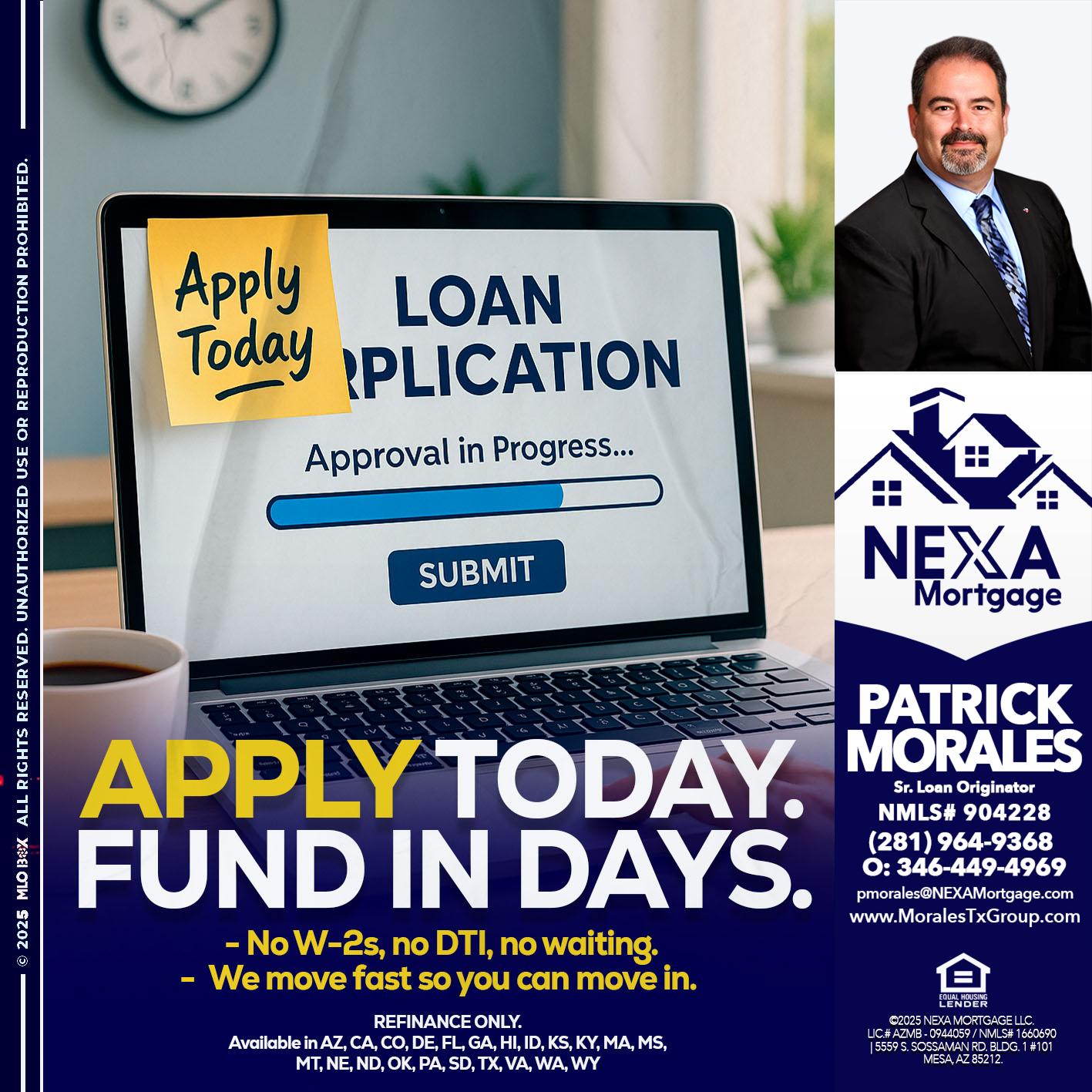 APPLY TODAY - Patrick Morales -Sr. Loan Originator & Reverse Mortgage Specialist