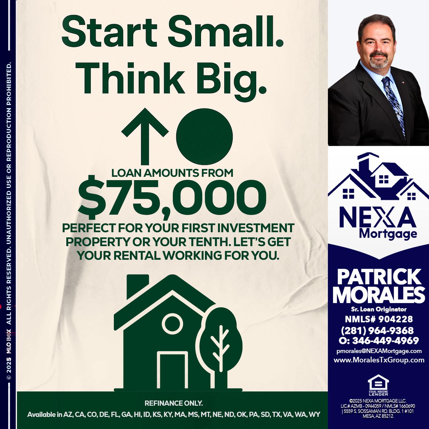 START SMALL - Patrick Morales -Sr. Loan Originator & Reverse Mortgage Specialist
