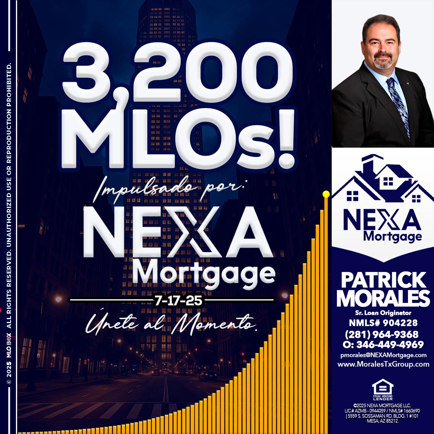 3,200 MLOs - Patrick Morales -Sr. Loan Originator & Reverse Mortgage Specialist