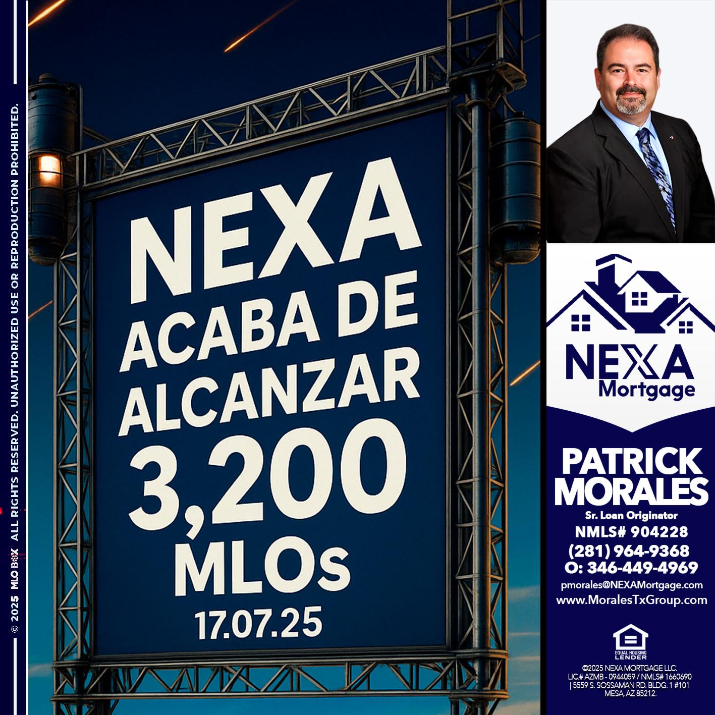 3,200 MLOs - Patrick Morales -Sr. Loan Originator & Reverse Mortgage Specialist