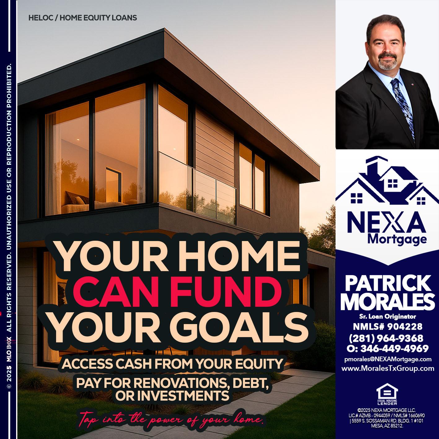 HELOC - Patrick Morales -Sr. Loan Originator & Reverse Mortgage Specialist