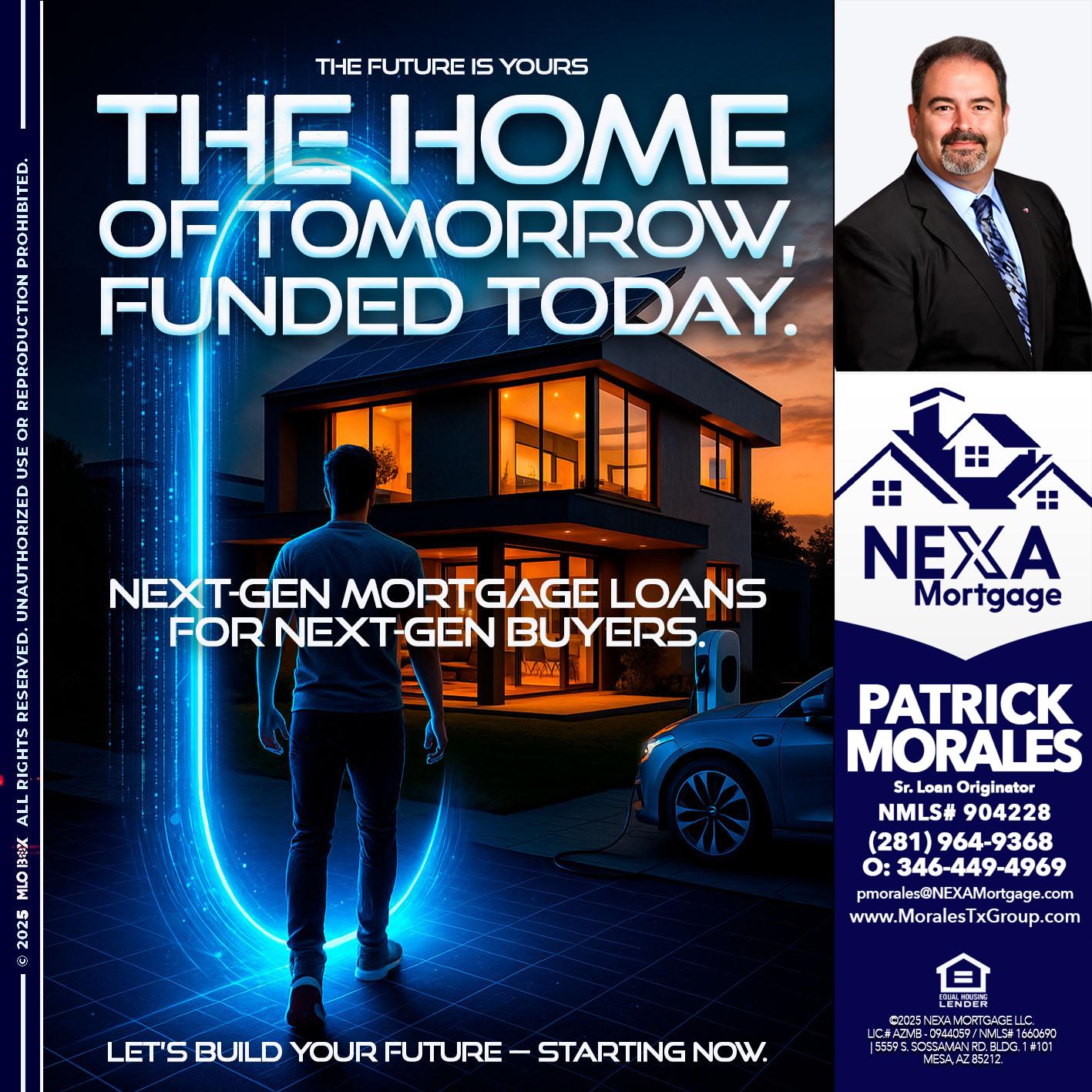 THE HOME - Patrick Morales -Sr. Loan Originator & Reverse Mortgage Specialist