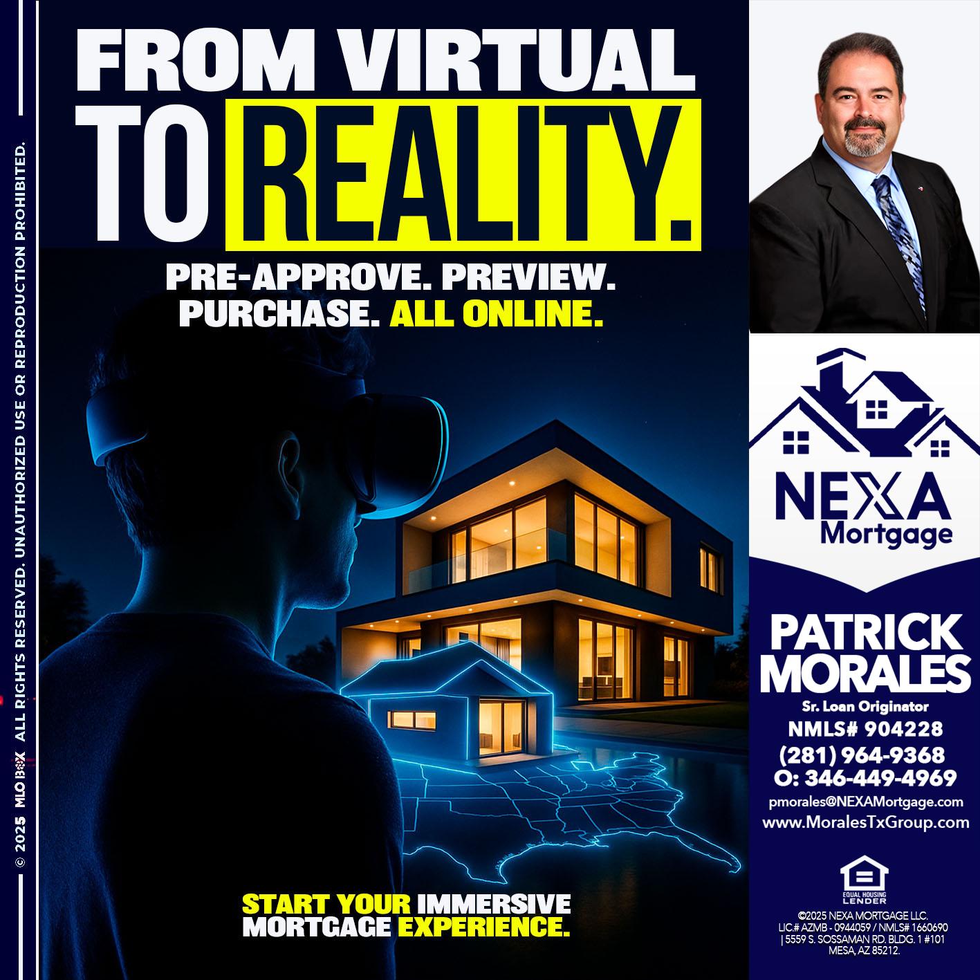 FROM VIRTUAL - Patrick Morales -Sr. Loan Originator & Reverse Mortgage Specialist
