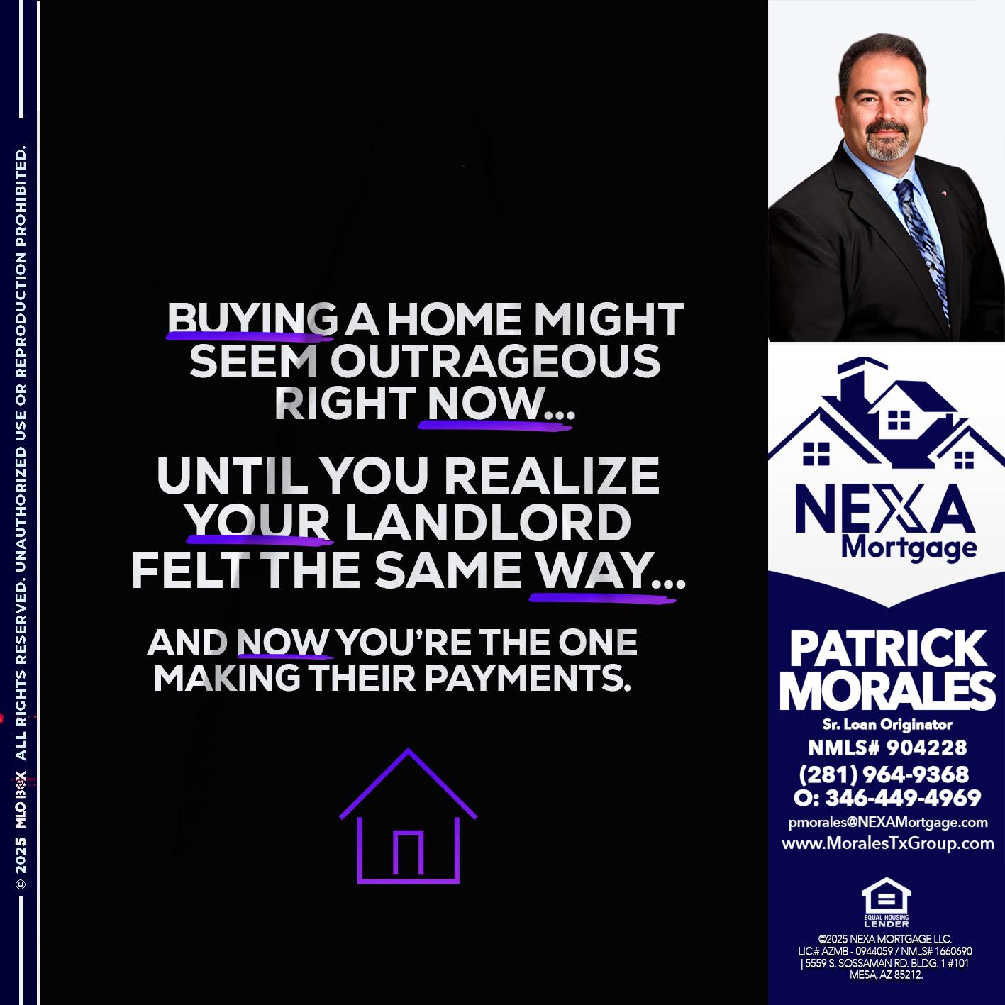 BUYING A HOME - Patrick Morales -Sr. Loan Originator & Reverse Mortgage Specialist