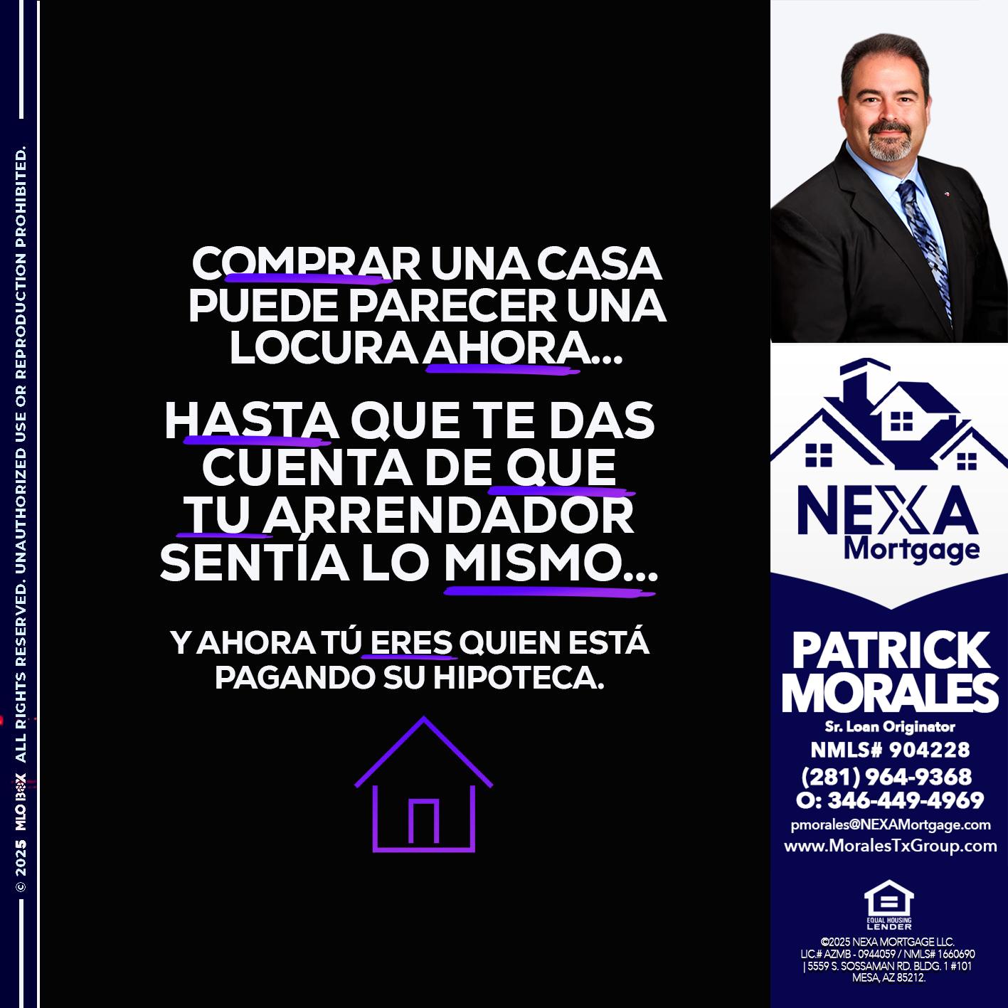 COMPRAR UNA CASA - Patrick Morales -Sr. Loan Originator & Reverse Mortgage Specialist