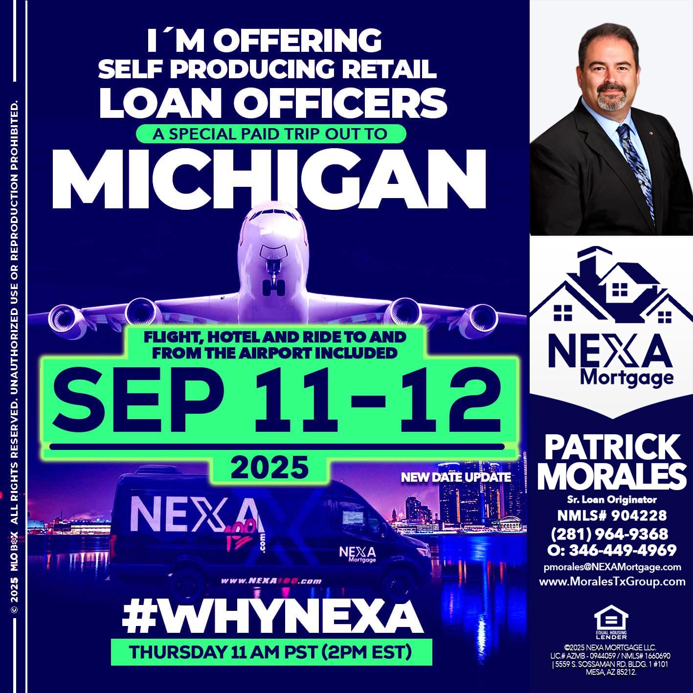michigan sep 11-12 - Patrick Morales -Sr. Loan Originator & Reverse Mortgage Specialist