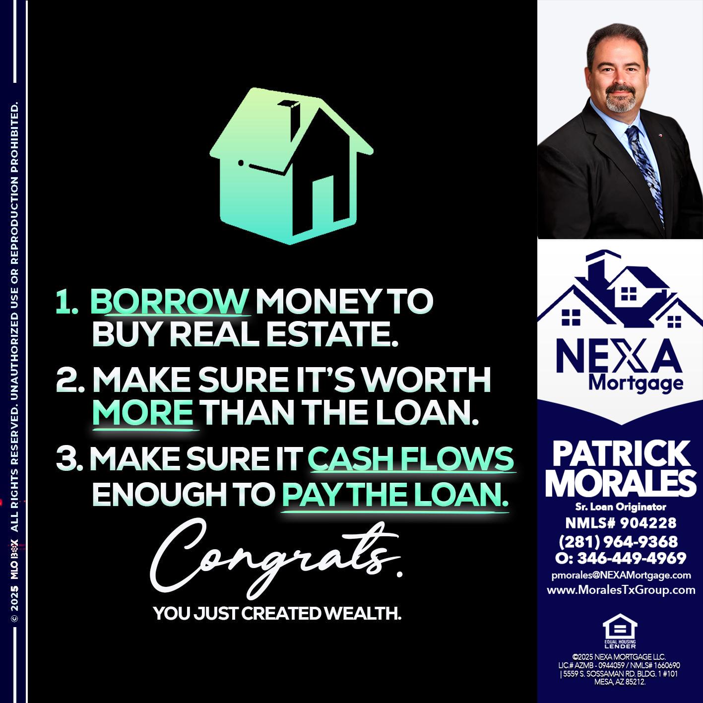 BORROW MONEY - Patrick Morales -Sr. Loan Originator & Reverse Mortgage Specialist