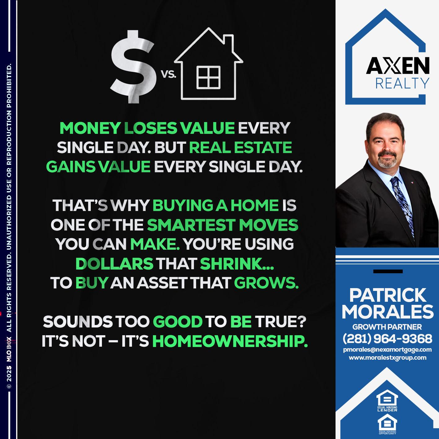 money loses value - Patrick Morales -Sr. Loan Originator & Reverse Mortgage Specialist