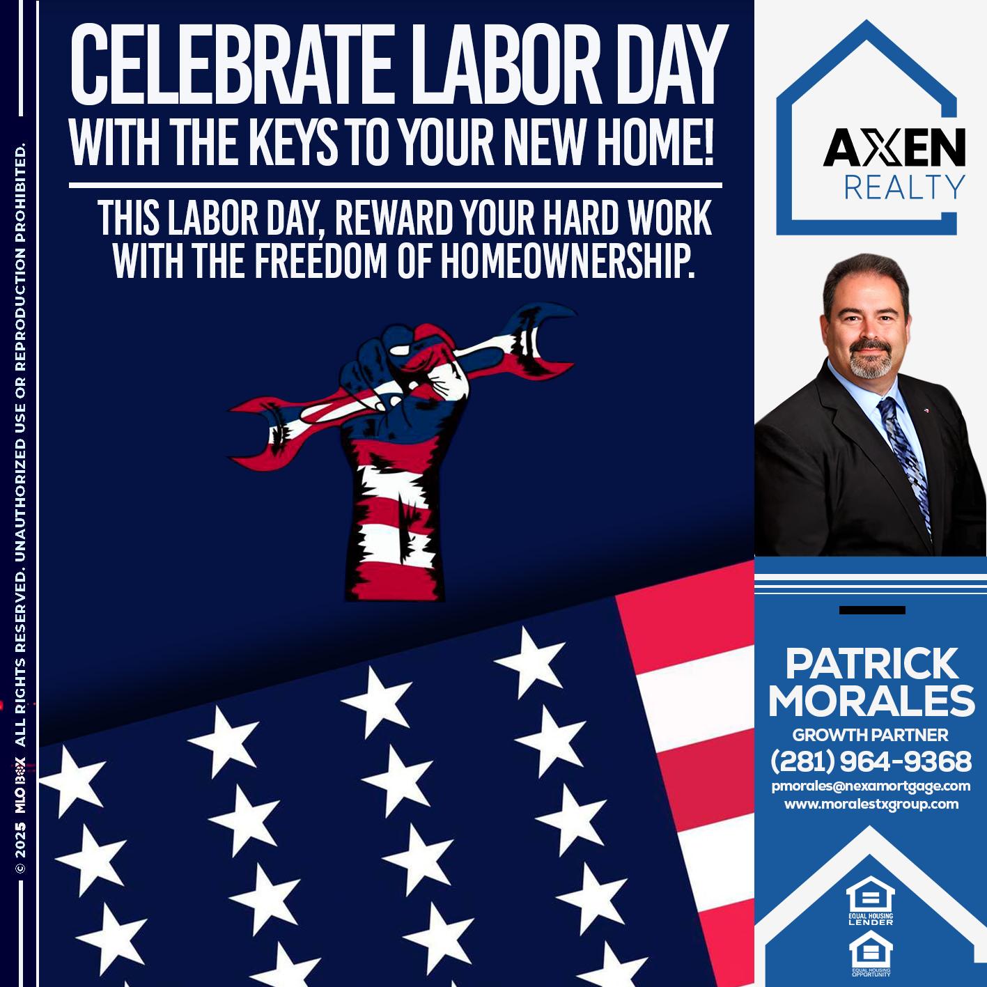 LABOR DAY - Patrick Morales -Sr. Loan Originator & Reverse Mortgage Specialist