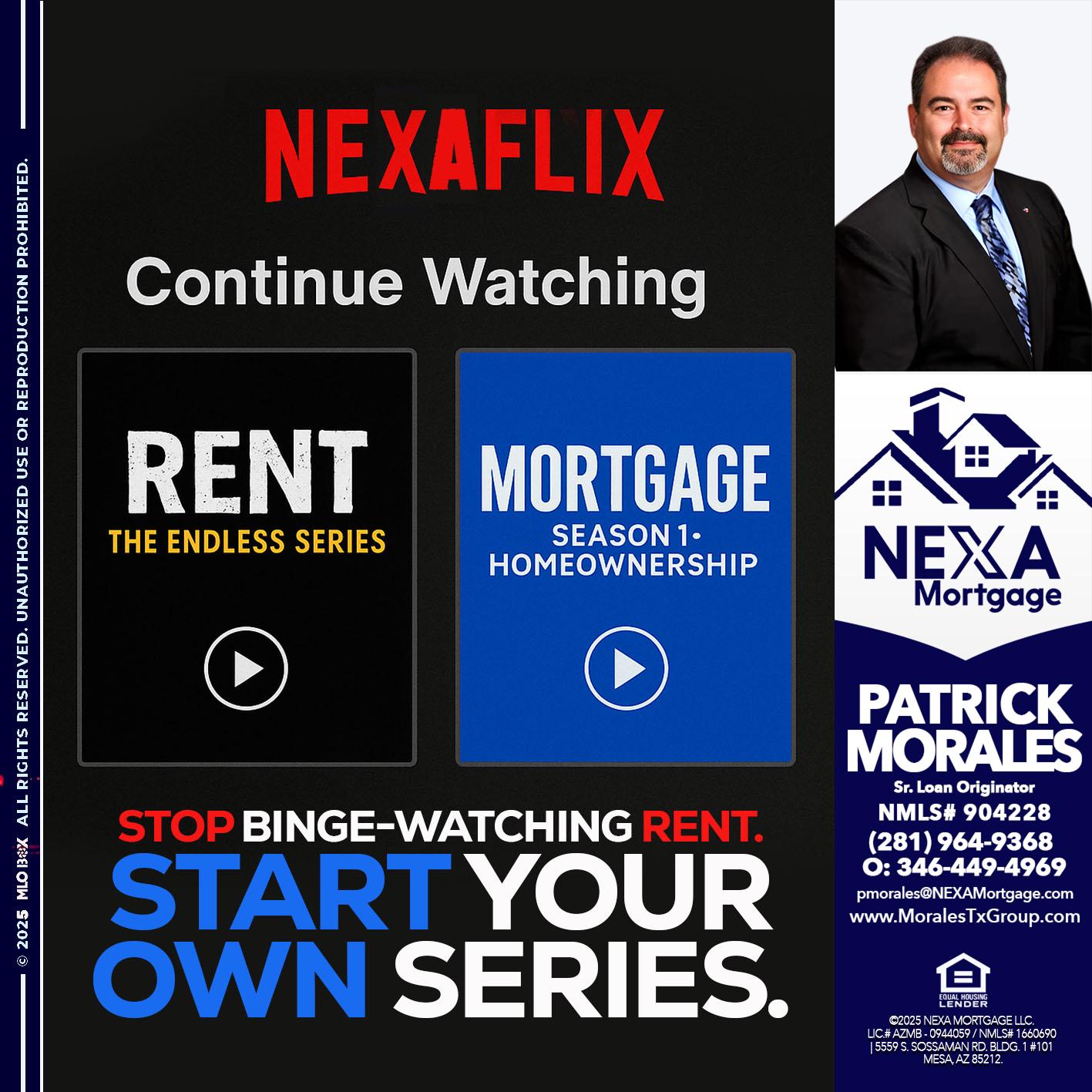 NEXAFLIX - Patrick Morales -Sr. Loan Originator & Reverse Mortgage Specialist