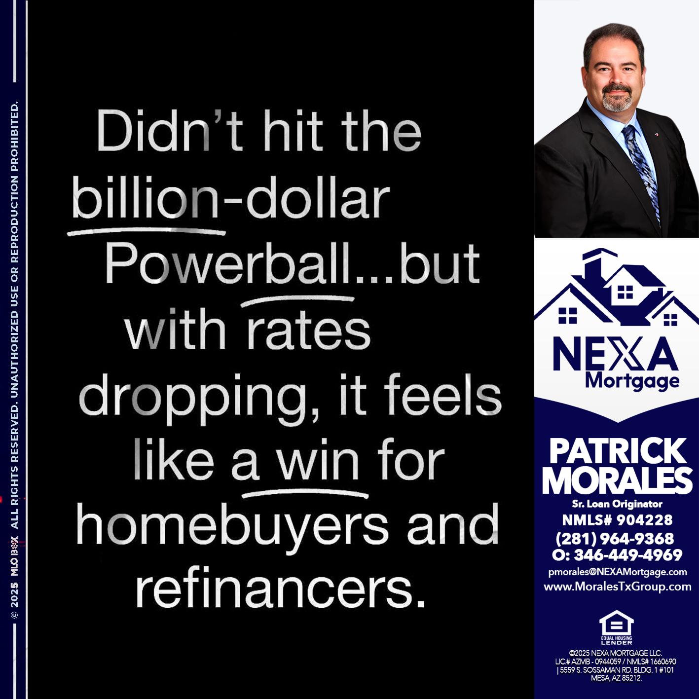 DIDNT HIT - Patrick Morales -Sr. Loan Originator & Reverse Mortgage Specialist