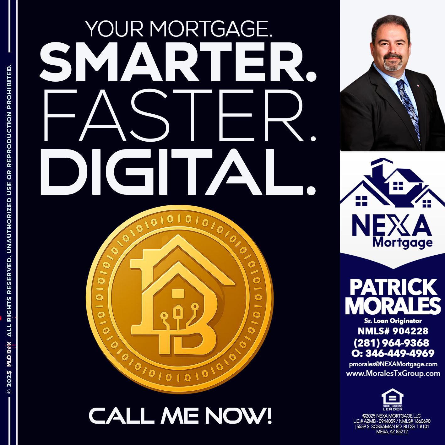 YOUR MORTGAGE - Patrick Morales -Sr. Loan Originator & Reverse Mortgage Specialist