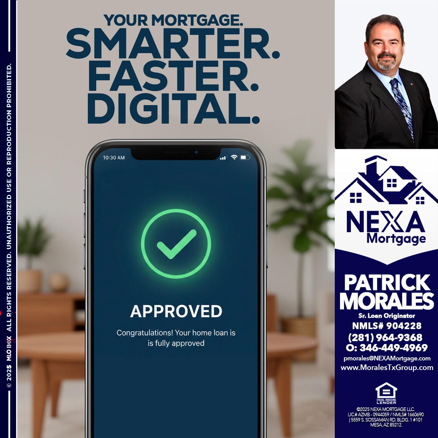 smarter faster digital - Patrick Morales -Sr. Loan Originator & Reverse Mortgage Specialist