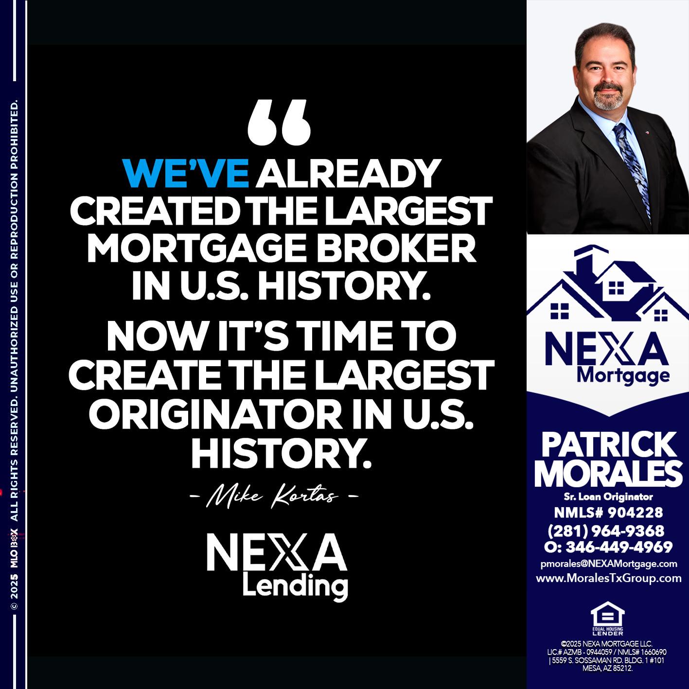 MIKE KORTAS - Patrick Morales -Sr. Loan Originator & Reverse Mortgage Specialist