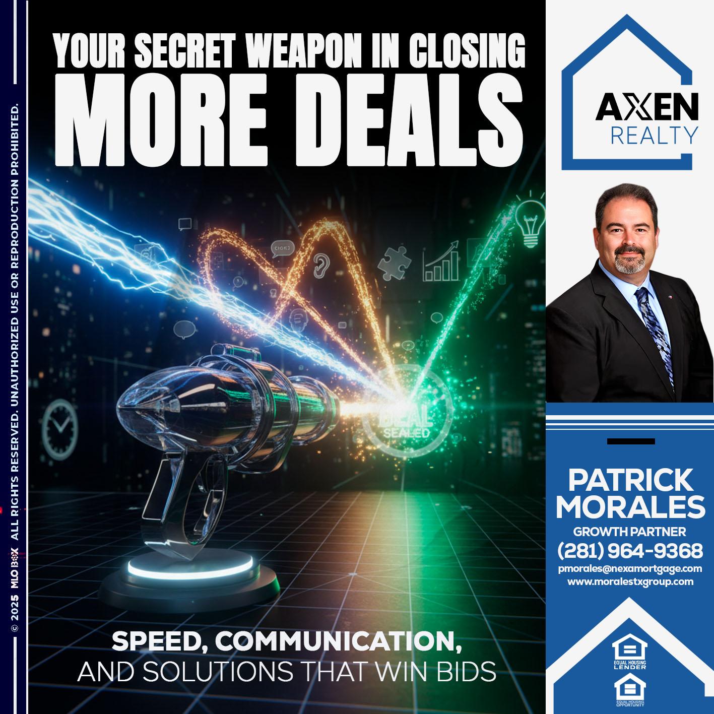 YOUR SECRET WEAPON - Patrick Morales -Sr. Loan Originator & Reverse Mortgage Specialist