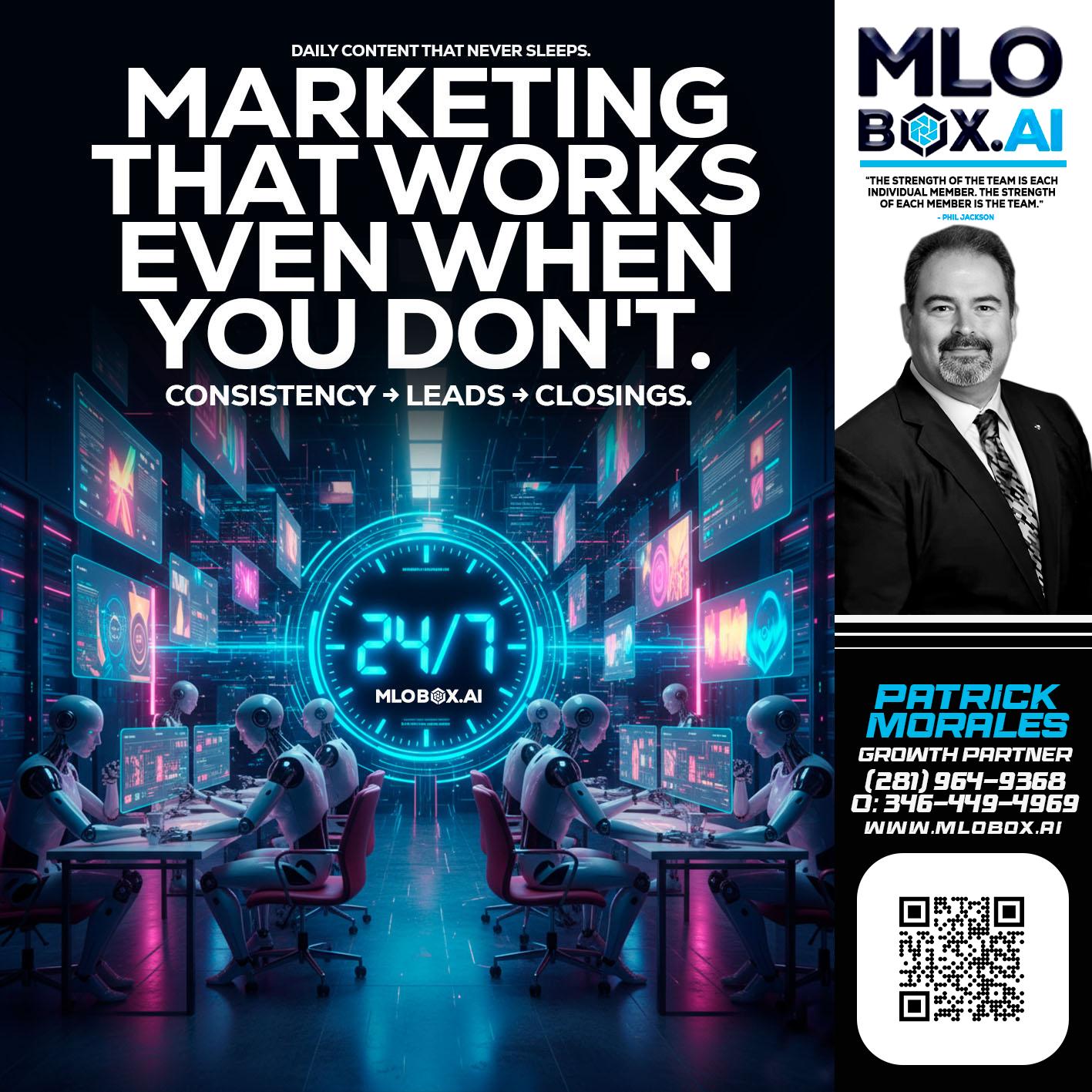 MARKETING THAT WORKS - Patrick Morales -Sr. Loan Originator & Reverse Mortgage Specialist
