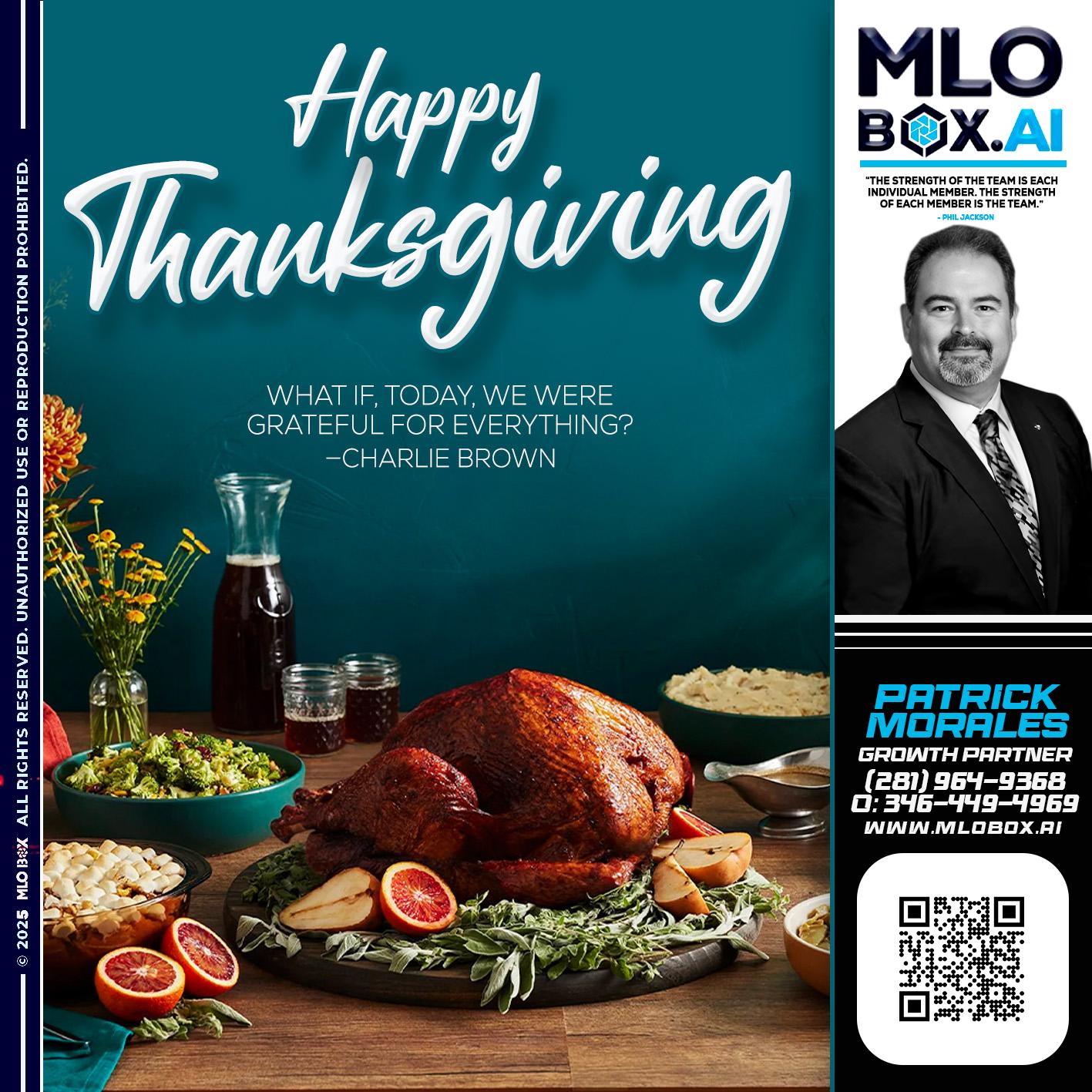 HAPPY THANKSGIVING - Patrick Morales -Sr. Loan Originator & Reverse Mortgage Specialist