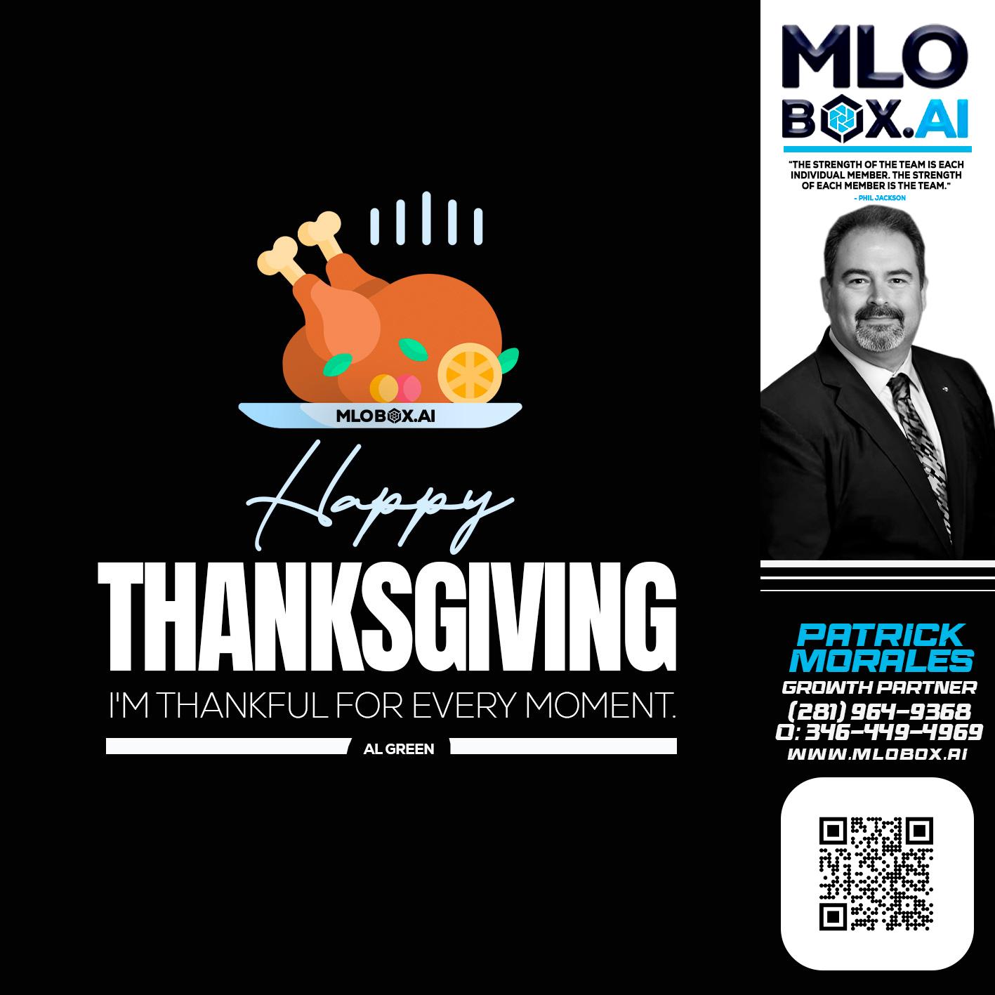 HAPPY THANKSGIVING - Patrick Morales -Sr. Loan Originator & Reverse Mortgage Specialist