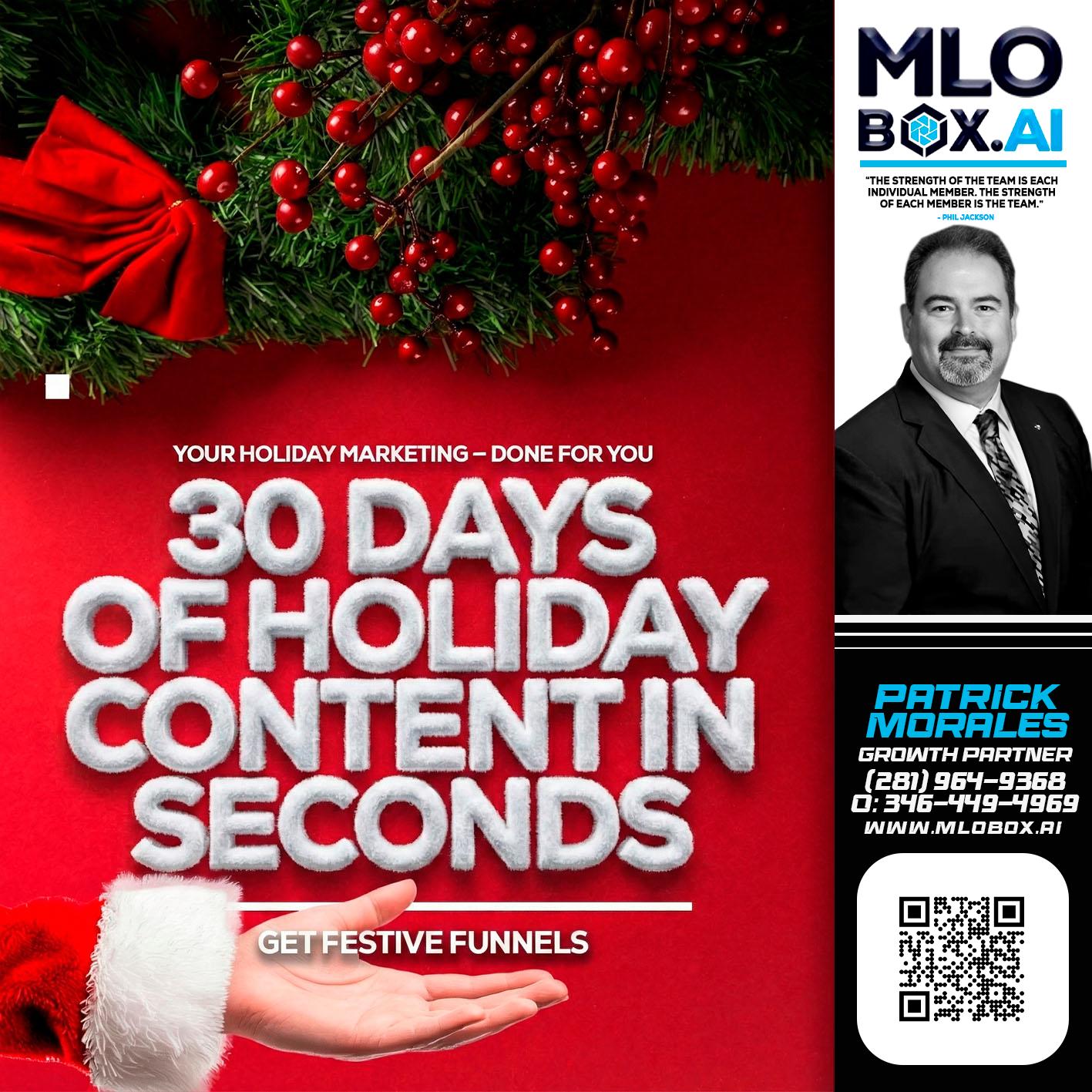30 DAYS - Patrick Morales -Sr. Loan Originator & Reverse Mortgage Specialist