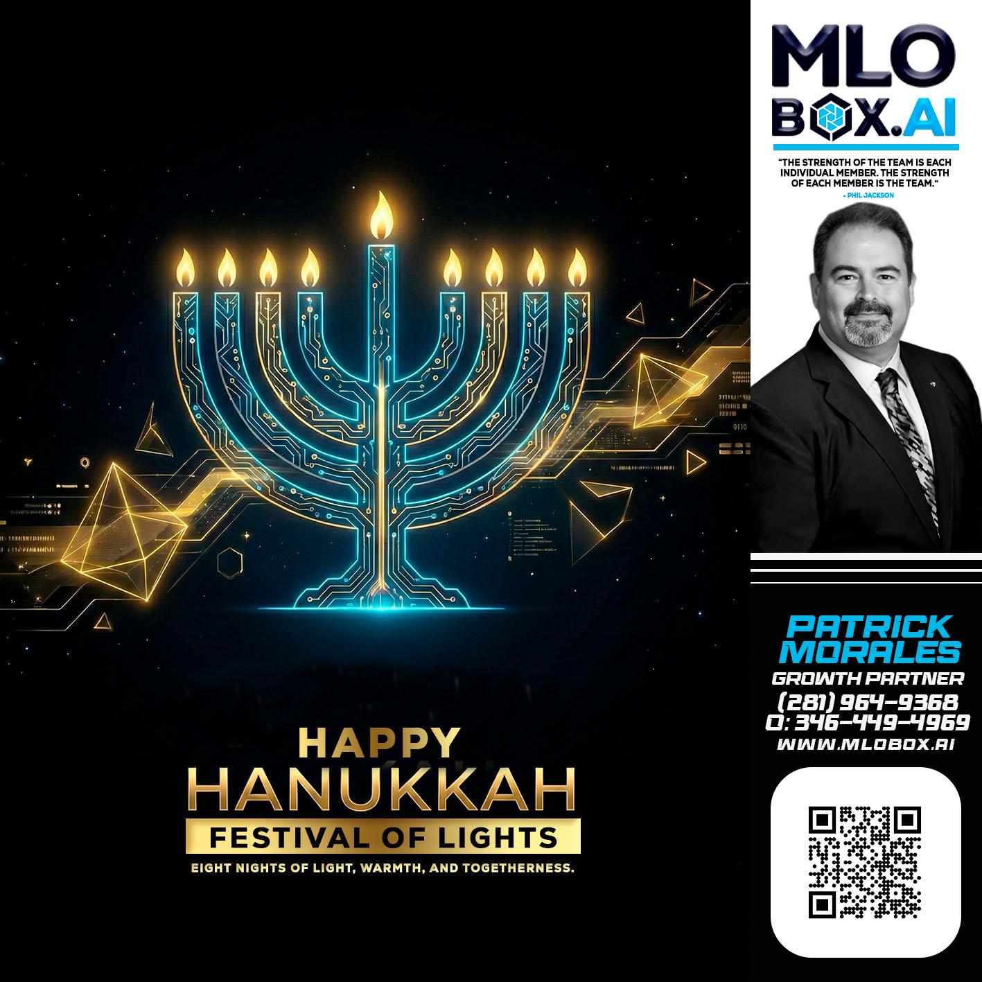 happy Hanukkah - Patrick Morales -Sr. Loan Originator & Reverse Mortgage Specialist