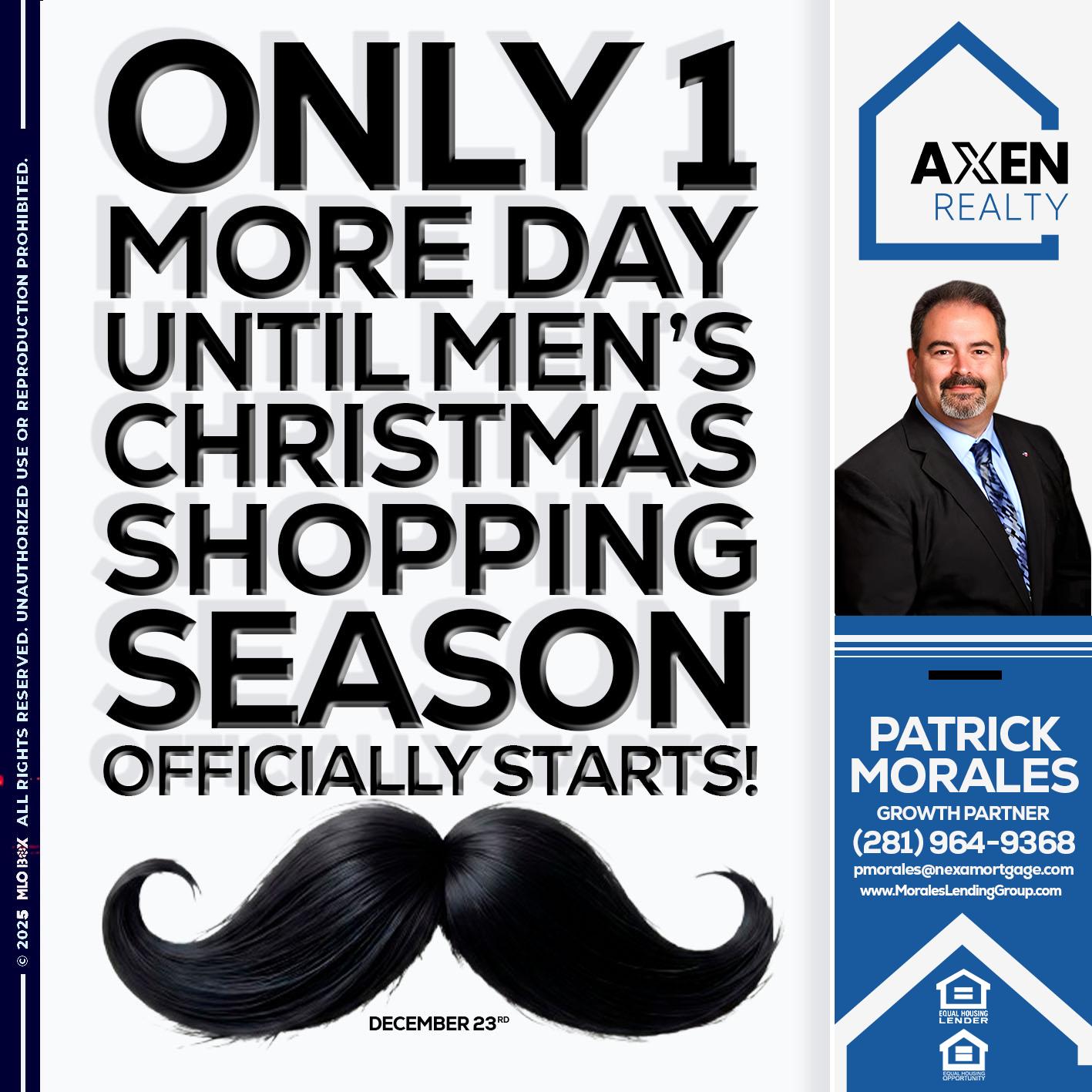 only 1 more day - Patrick Morales -Sr. Loan Originator & Reverse Mortgage Specialist