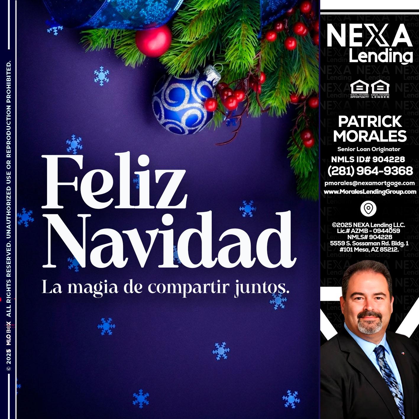 FELIZ NAVIDAD - Patrick Morales -Sr. Loan Originator & Reverse Mortgage Specialist