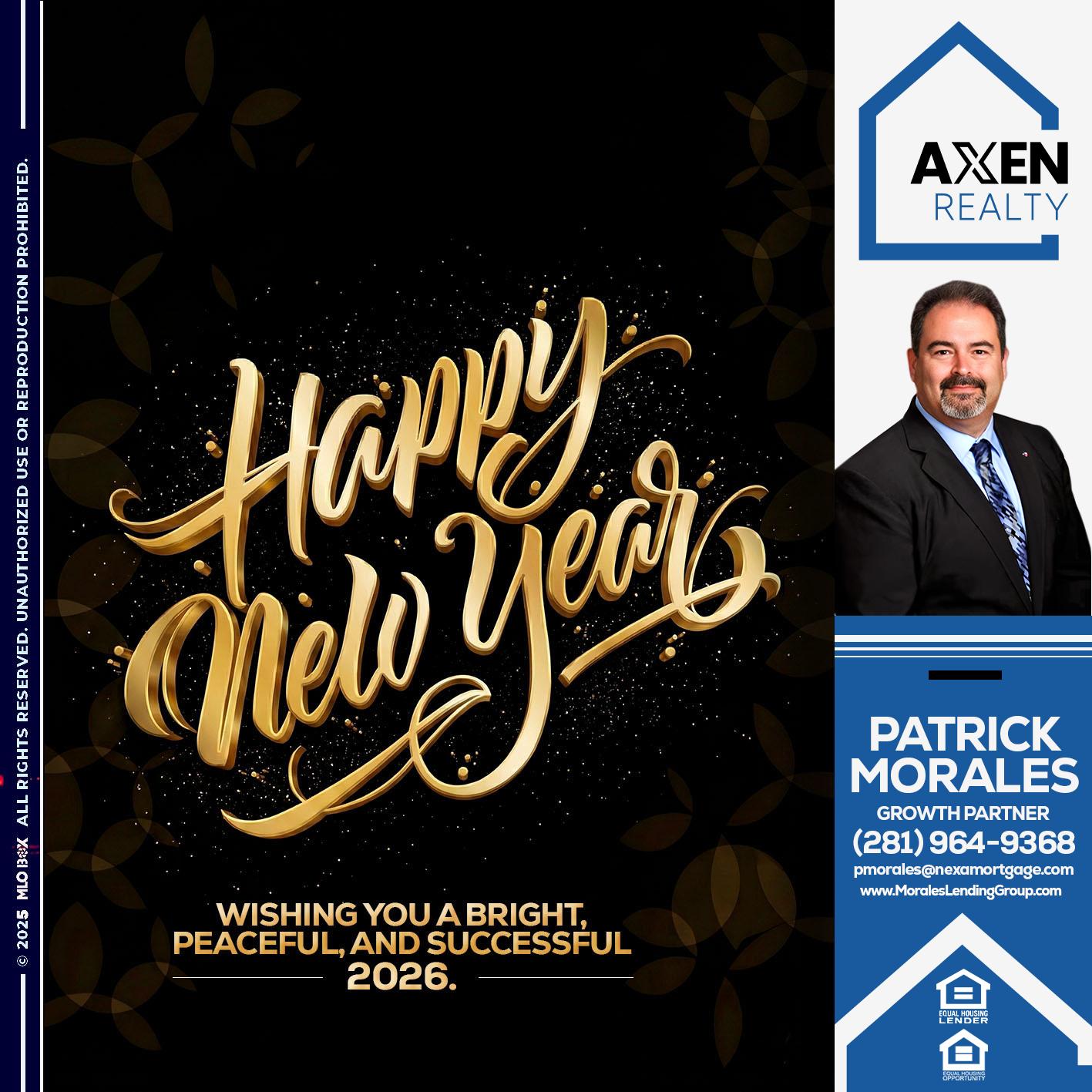HAPPY NEW YEAR - Patrick Morales -Sr. Loan Originator & Reverse Mortgage Specialist