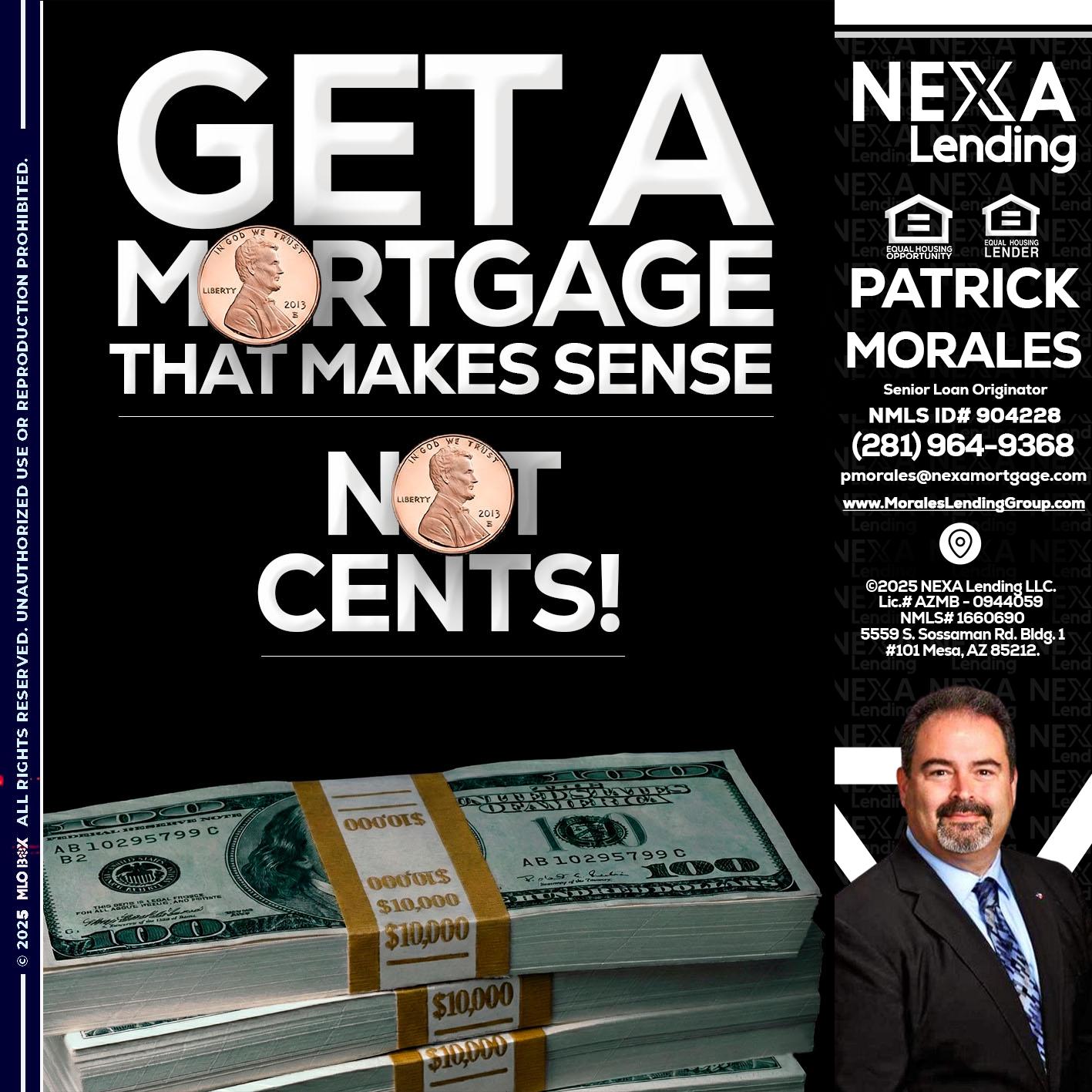get a mortgage - Patrick Morales -Sr. Loan Originator & Reverse Mortgage Specialist