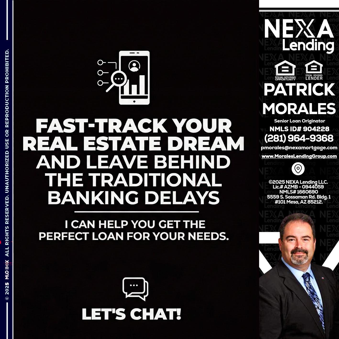 FAST TRACK - Patrick Morales -Sr. Loan Originator & Reverse Mortgage Specialist