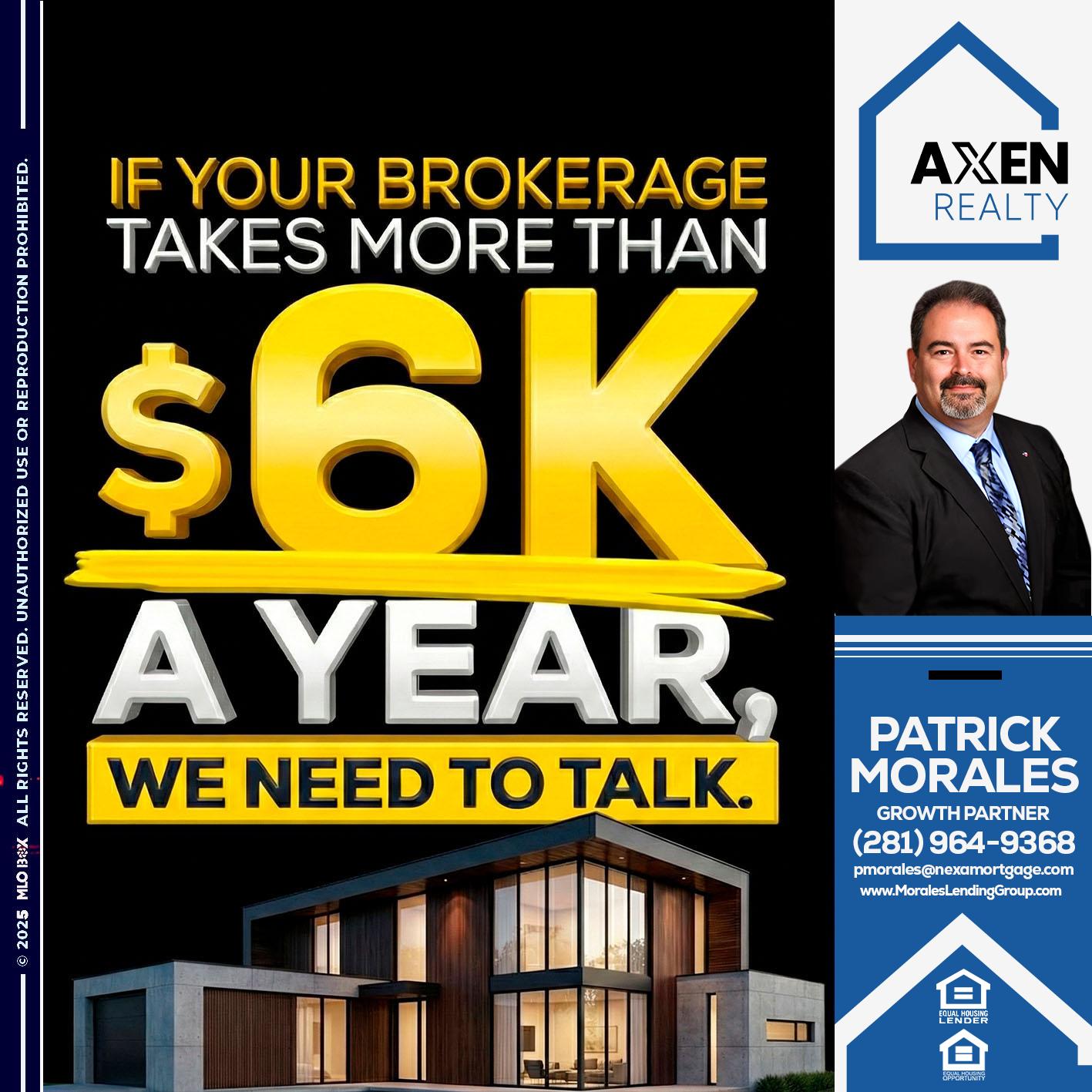 6K A YEAR - Patrick Morales -Sr. Loan Originator & Reverse Mortgage Specialist