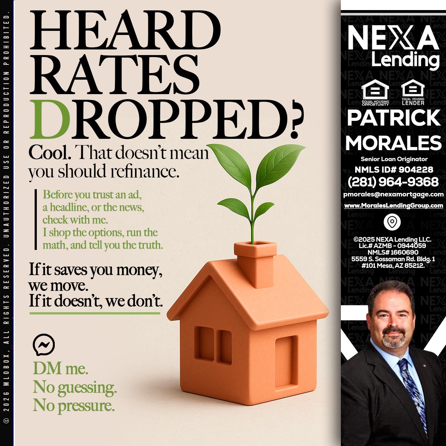 HEARD RATES - Patrick Morales -Sr. Loan Originator & Reverse Mortgage Specialist