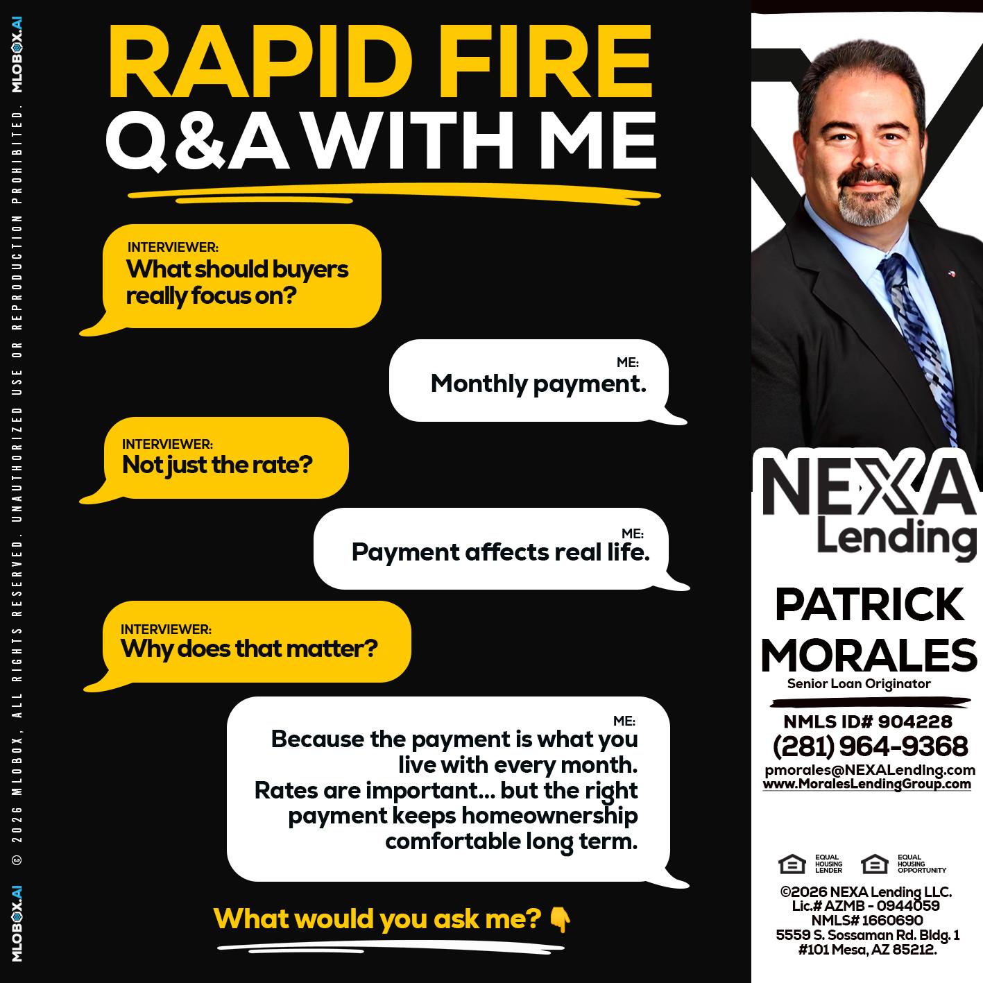 RAPID FIRE Q&A - Patrick Morales -Sr. Loan Originator & Reverse Mortgage Specialist
