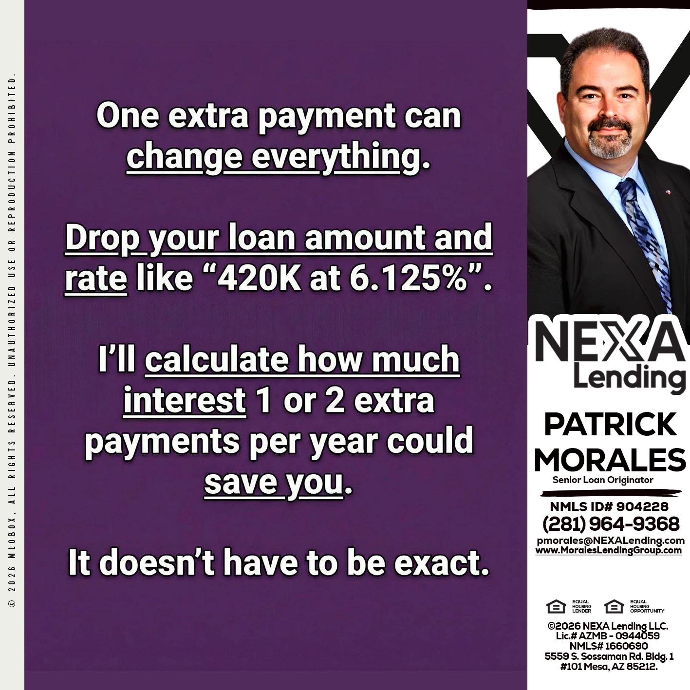 ONE EXTRA - Patrick Morales -Sr. Loan Originator & Reverse Mortgage Specialist