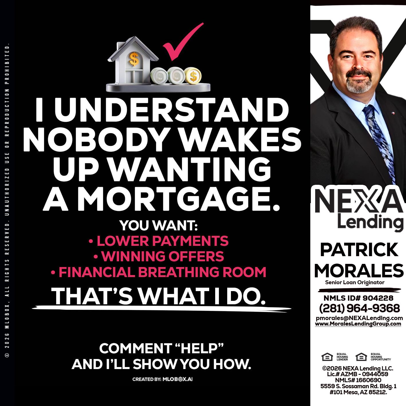 I UNDERSTAND - Patrick Morales -Sr. Loan Originator & Reverse Mortgage Specialist