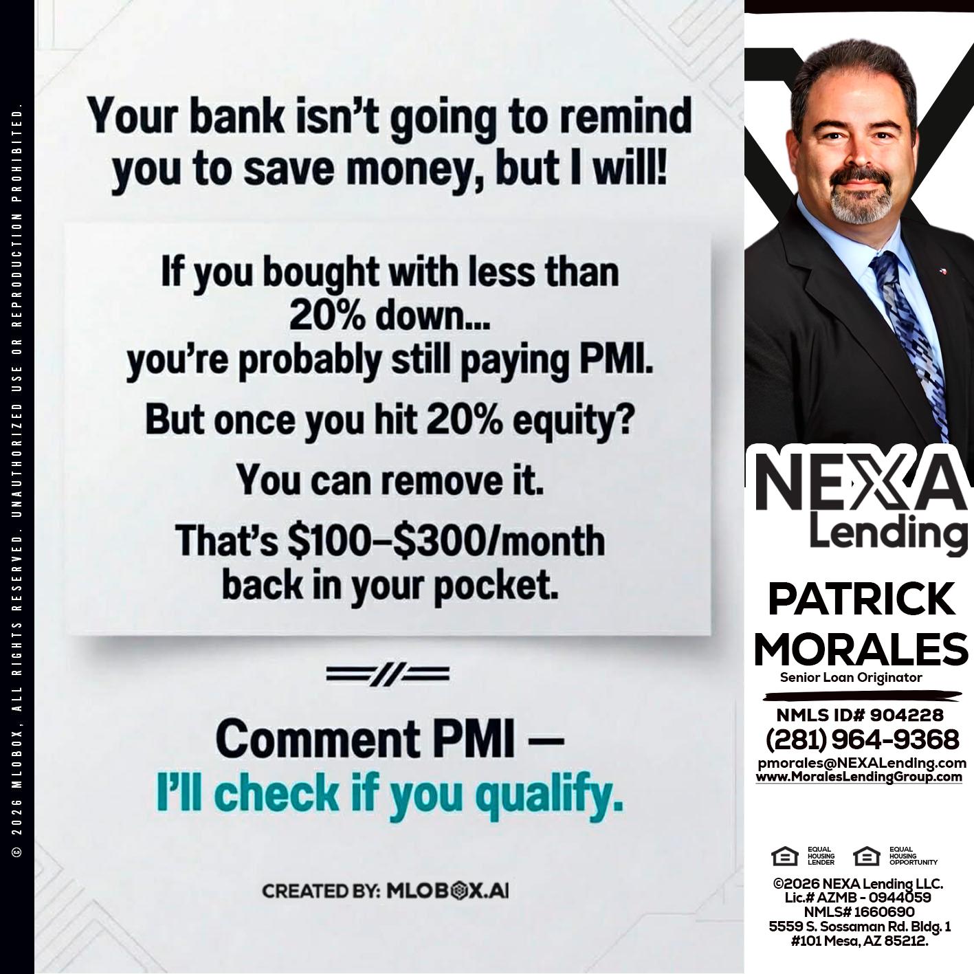 YOUR BANK ISNT - Patrick Morales -Sr. Loan Originator & Reverse Mortgage Specialist