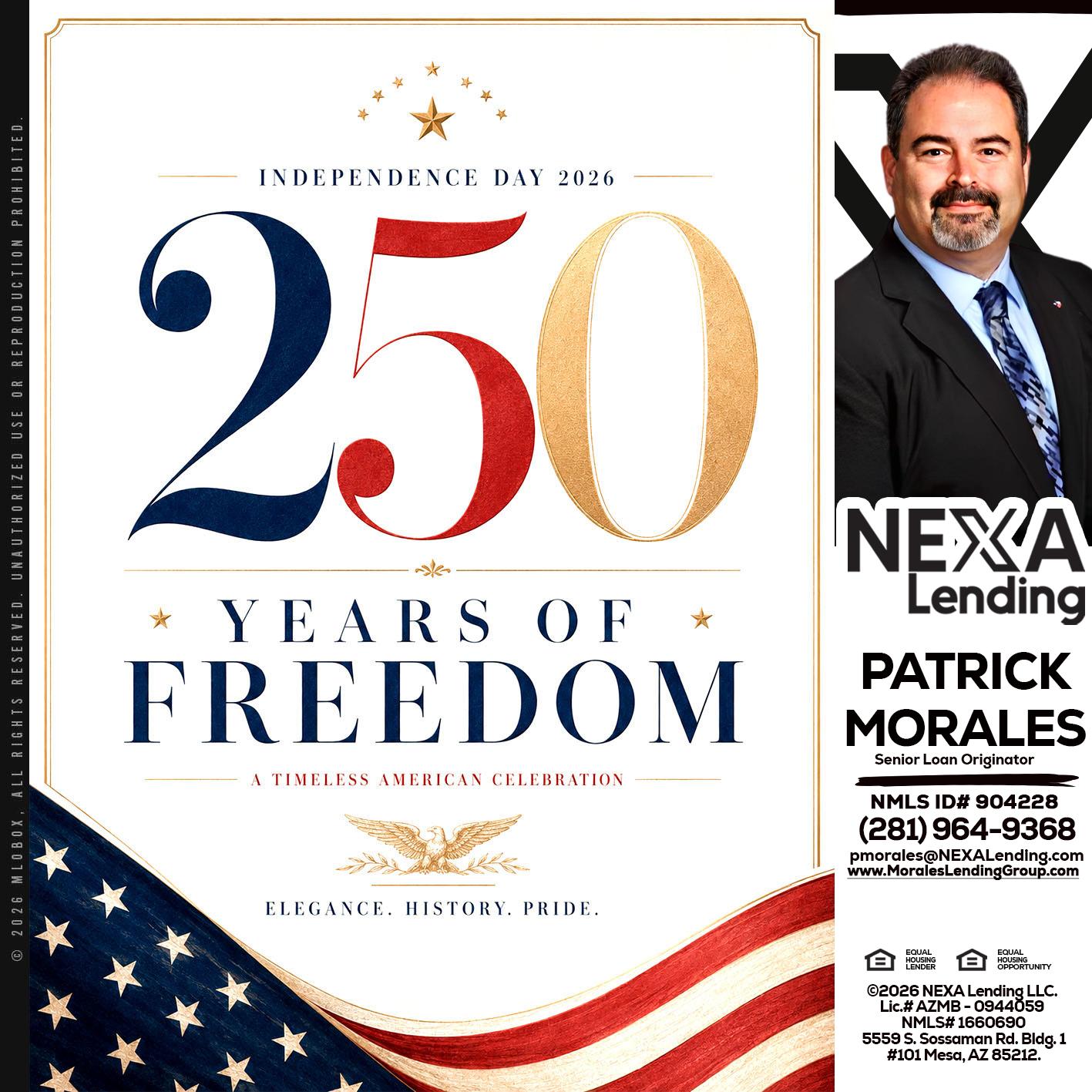250 YEARS - Patrick Morales -Sr. Loan Originator & Reverse Mortgage Specialist