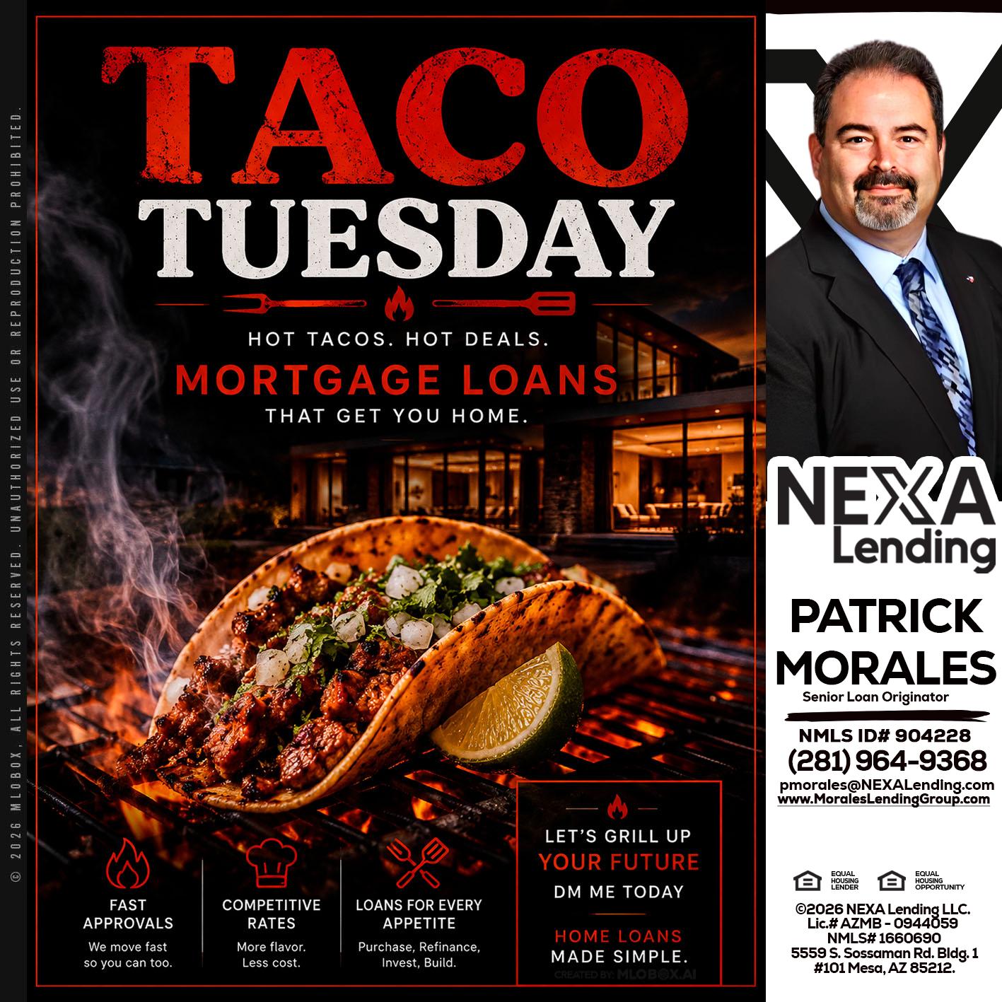 TACO TUESDAY - Patrick Morales -Sr. Loan Originator & Reverse Mortgage Specialist