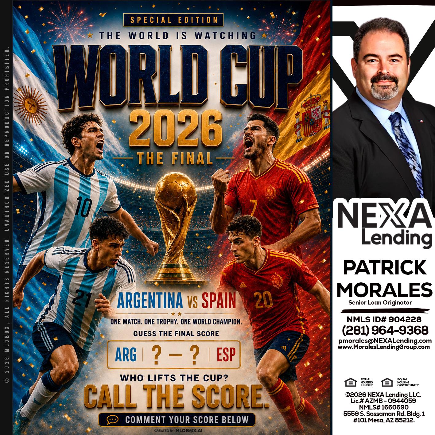 World Cup 2026 finals - Patrick Morales -Sr. Loan Originator & Reverse Mortgage Specialist