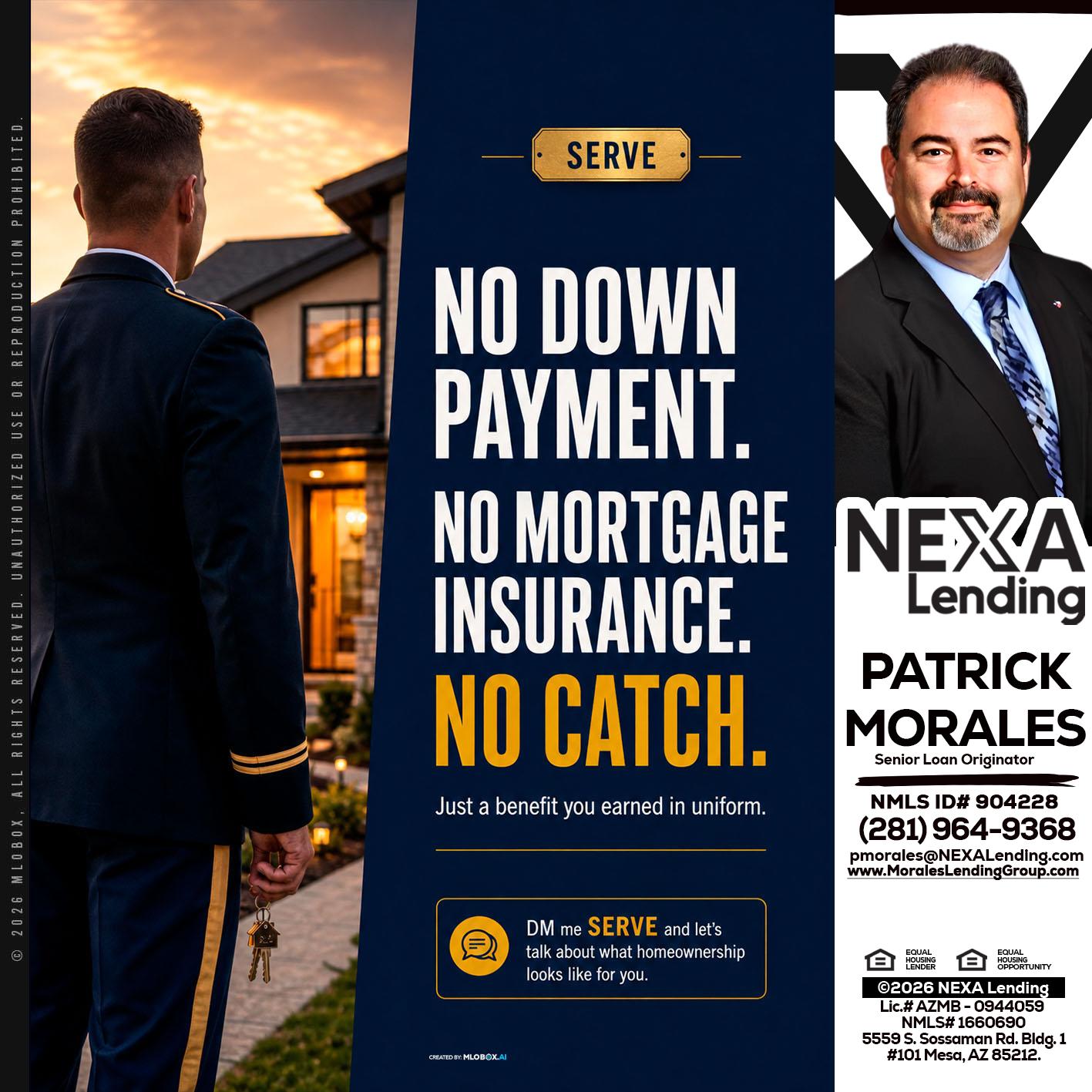 NO DOWN PAYMENT - Patrick Morales -Sr. Loan Originator & Reverse Mortgage Specialist