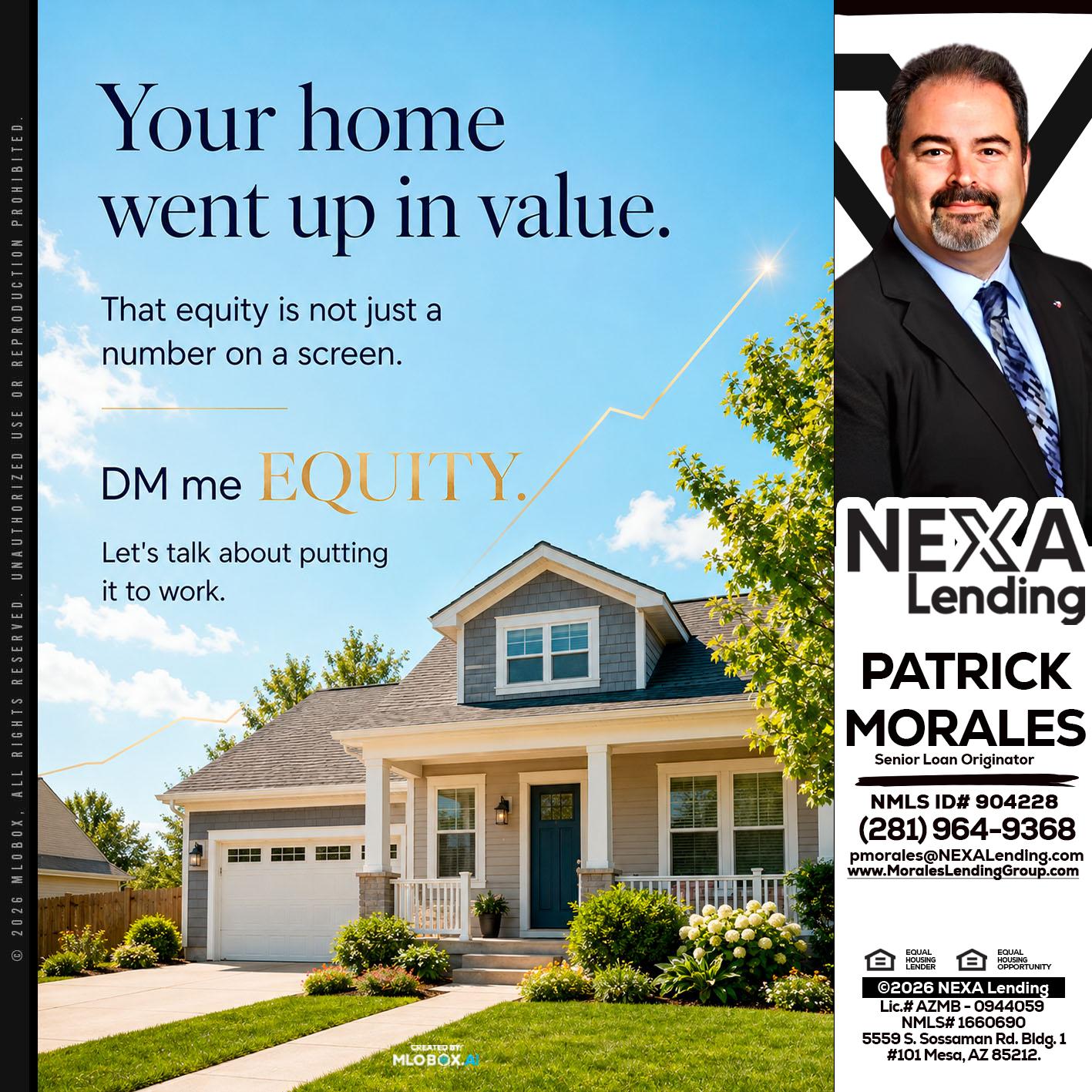 YOUR HOME - Patrick Morales -Sr. Loan Originator & Reverse Mortgage Specialist