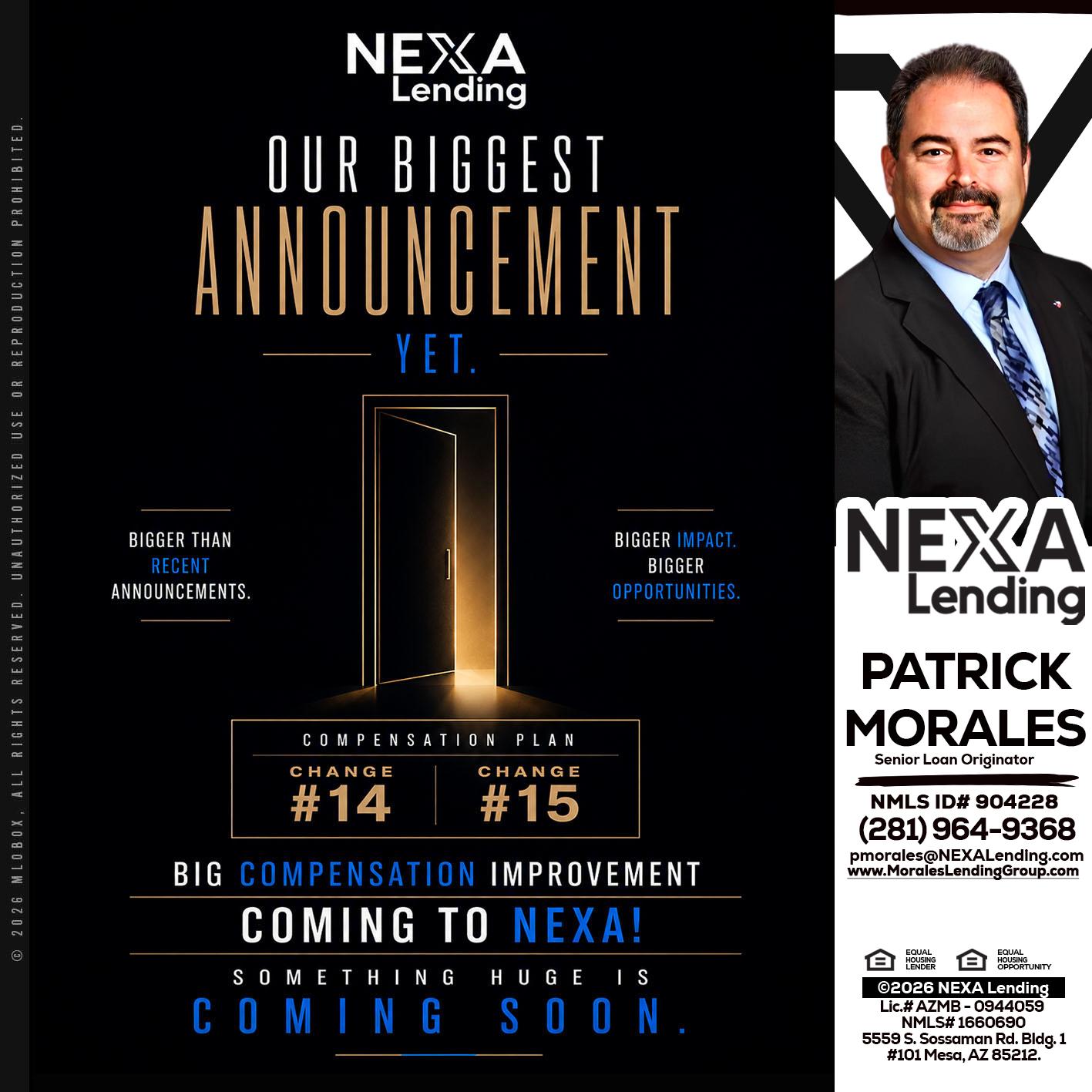 ANNOUNCEMENT - Patrick Morales -Sr. Loan Originator & Reverse Mortgage Specialist