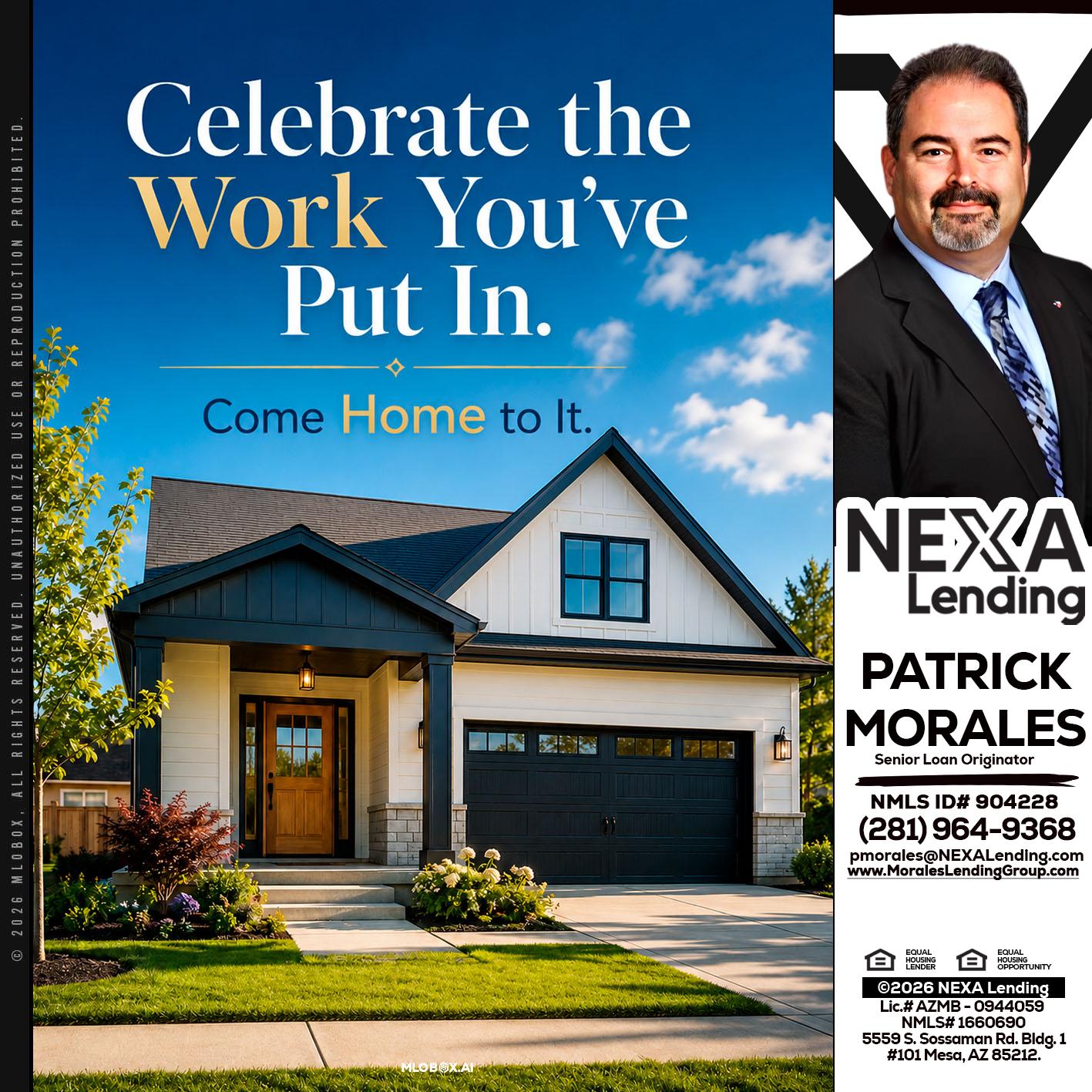 celebrate Labor Day - Patrick Morales -Sr. Loan Originator & Reverse Mortgage Specialist