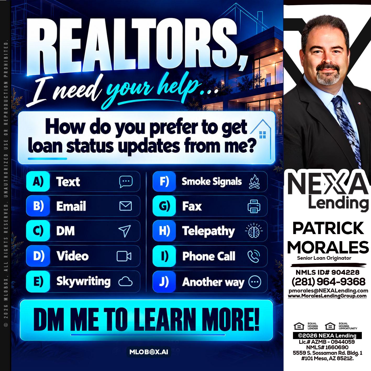 REALTORS - Patrick Morales -Sr. Loan Originator & Reverse Mortgage Specialist